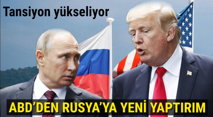ABD’den Rusya’ya Yaptırım!